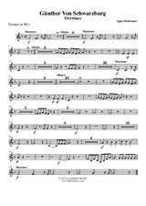 Günther Von Schwarzburg, Overture - Trumpet in Bb 1 (Transposed Part)