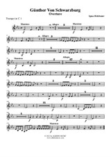 Günther Von Schwarzburg, Overture - Trumpet in C 1 (Transposed Part)
