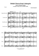 Wagner Bridal Chorus from Lohengrin for Recorder Quartet