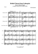 Wagner Bridal Chorus from Lohengrin for Clarinet Quartet