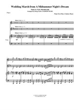 Mendelssohn Wedding March from A Midsummer Night's Dream for  for Flute, Clarinet and Piano