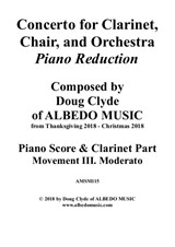 Concerto for Clarinet, Chair and Orchestra. Piano Reduction. Movement III. Moderato